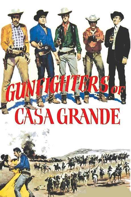 Gunfighters of Casa Grande
